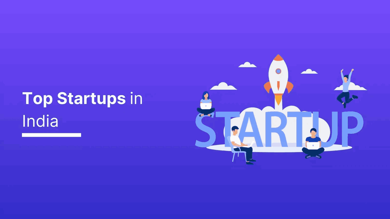 Top Startups in India 2025: Game-Changing Innovations You Need to Know Top Startups in India 2025: Game-Changing Innovations You Need to Know